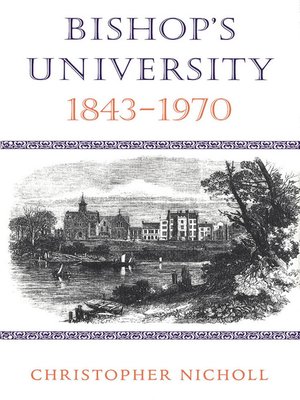 cover image of Bishop's University, 1843-1970